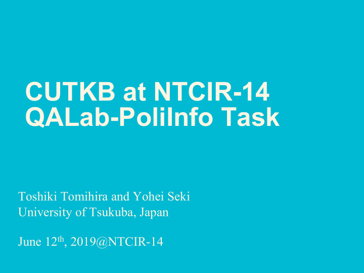 cutkb at ntcir 14 qalab poliinfo task