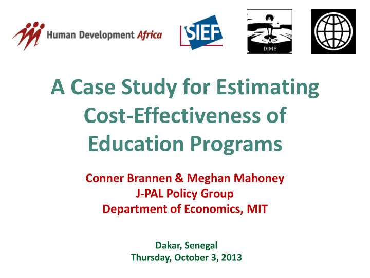 a case study for estimating cost effectiveness of