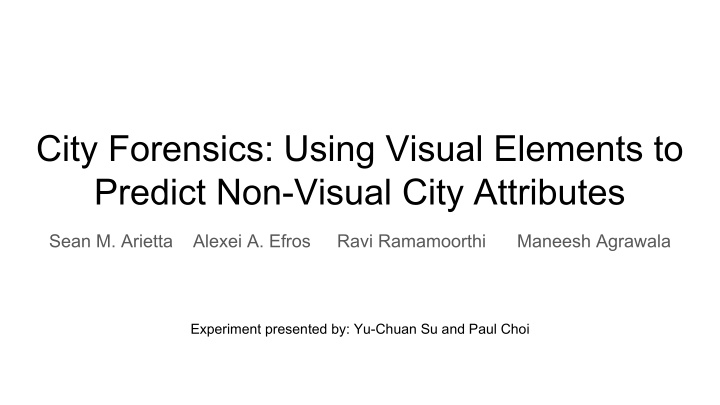 city forensics using visual elements to predict non