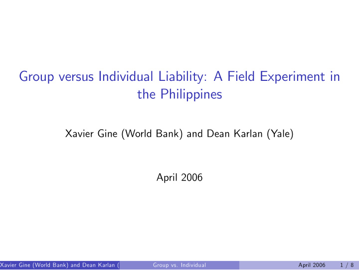group versus individual liability a field experiment in