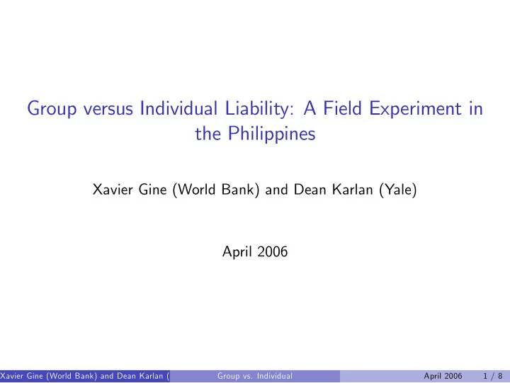 group versus individual liability a field experiment in