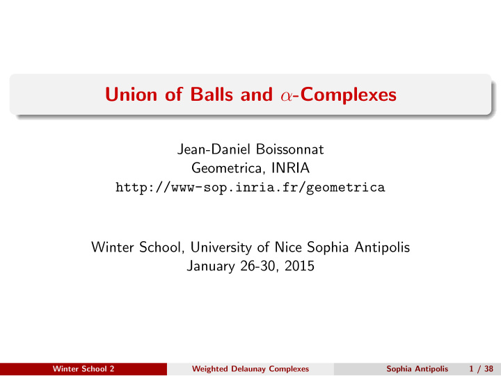 union of balls and complexes