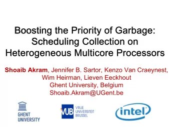 Boosting the Priority of Garbage:  Scheduling Collection on  Heterogeneous Multicore Processors