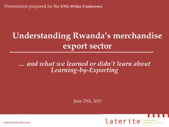 Understanding Rwandas merchandise  export sector   and what we learned or didnt learn
