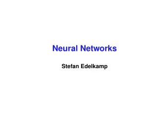 Neural Networks  Stefan Edelkamp  1  Overview  - Introduction  - Percepton  - Hofield-Nets  -