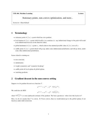 Stationary points, non-convex optimization, and more...  Instructor: Sham Kakade  1  Terminology