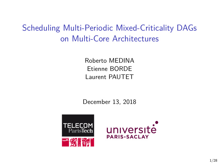 scheduling multi periodic mixed criticality dags on multi