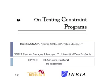 Motivations  Numerous CP modeling languages and platforms have been developed (OPL, SICStus