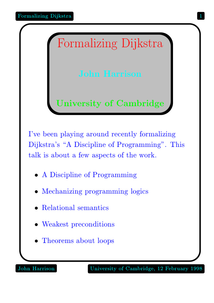 f ormalizing dijkstra 1 f ormalizing dijkstra john