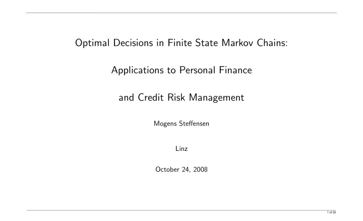 optimal decisions in finite state markov chains