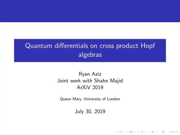 quantum differentials on cross product hopf algebras