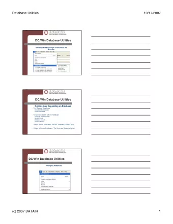 Database Utilities  10/17/2007  DC/Win Database Utilities  Opening Database Utilities  From File on