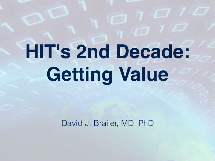 hit s 2nd decade getting value