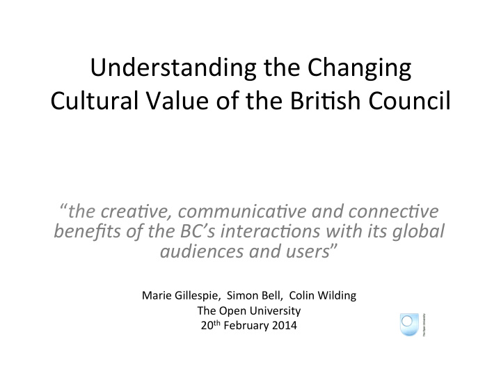 understanding the changing cultural value of the bri4sh