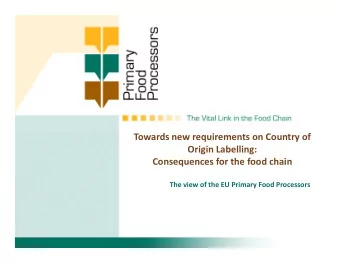 Towards new requirements on Country of  Towards new requirements on Country of  Origin Labelling:
