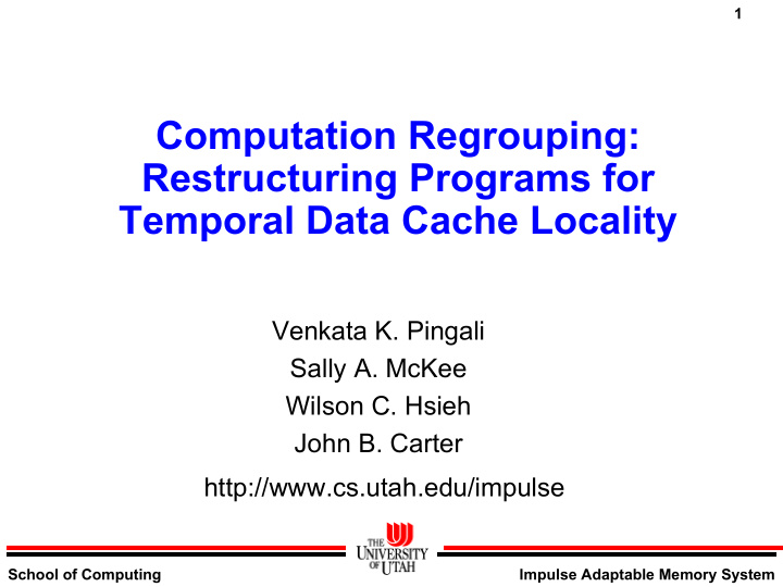 computation regrouping restructuring programs for