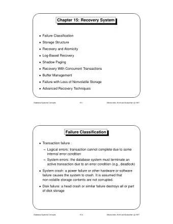 Chapter 15: Recovery System  Failure Classification  Storage Structure  Recovery and