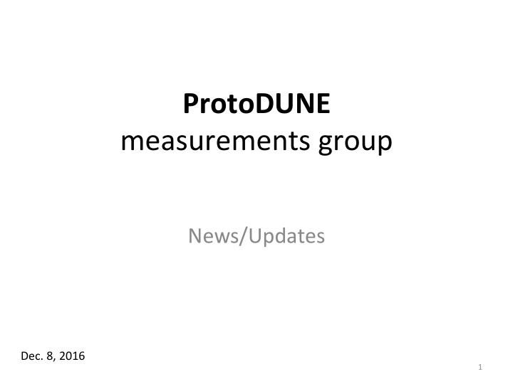 protodune measurements group