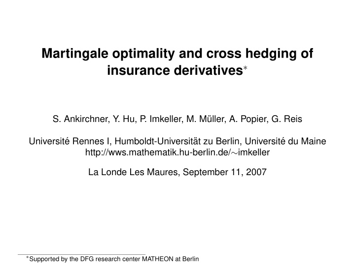 martingale optimality and cross hedging of