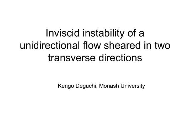 inviscid instability of a unidirectional flow sheared in