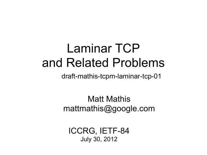 laminar tcp and related problems