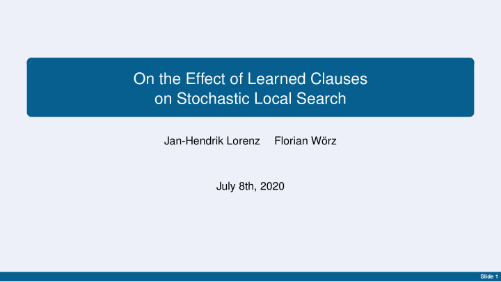 on the effect of learned clauses on stochastic local