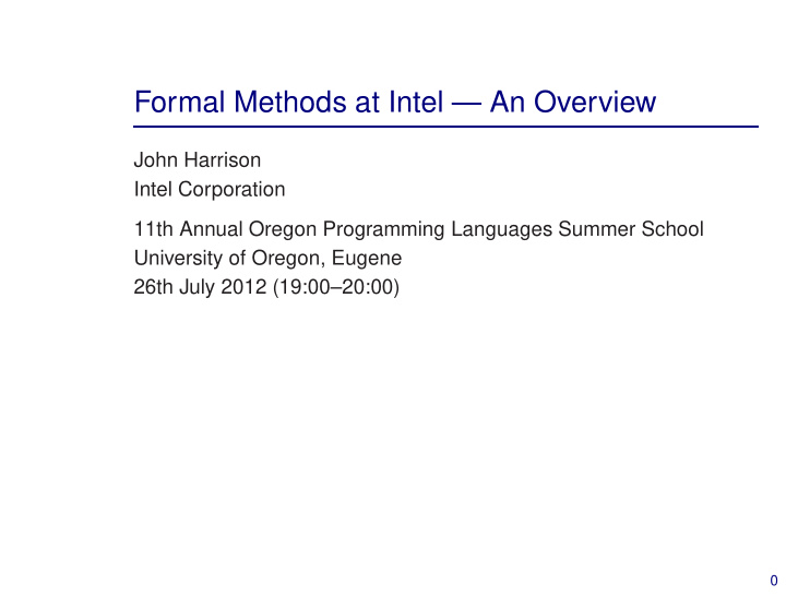 formal methods at intel an overview