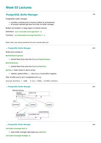 Week 03 Lectures  PostgreSQL Buffer Manager  1/95  PostgreSQL buffer manager:  provides a shared