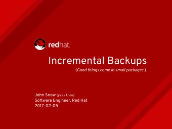 I  n  c  r  e  m  e  n  t  a  l  B  a  c  k  u  p  s  (  !  )  G  o  o  d  t  h  i  n  g  s  c  o