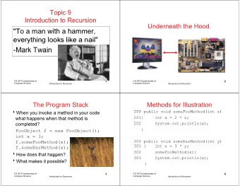 &quot;T  &quot;To a man with a hammer,  ith  h  everything looks like a nail  everything looks like