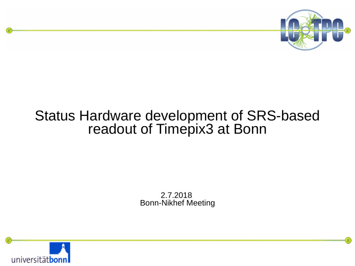 status hardware development of srs based readout of