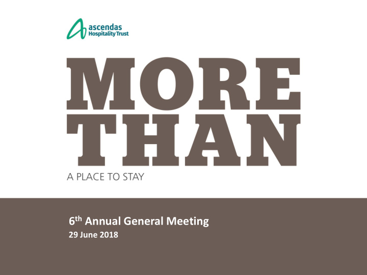 6 th annual general meeting