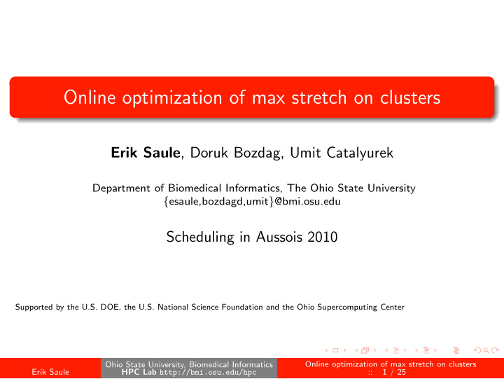 online optimization of max stretch on clusters