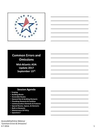 Omissions  Mid-Atlantic ADA  Update 2017 September 15 th  2  Session Agenda  Scoping