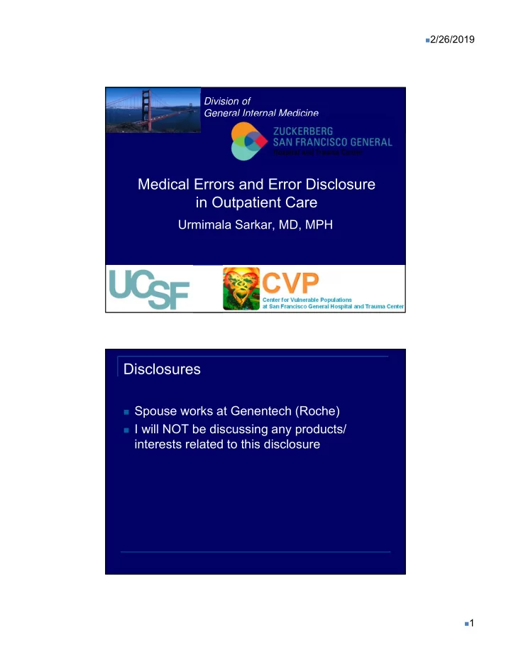 medical errors and error disclosure in outpatient care