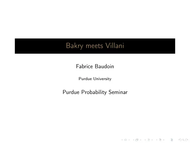 bakry meets villani