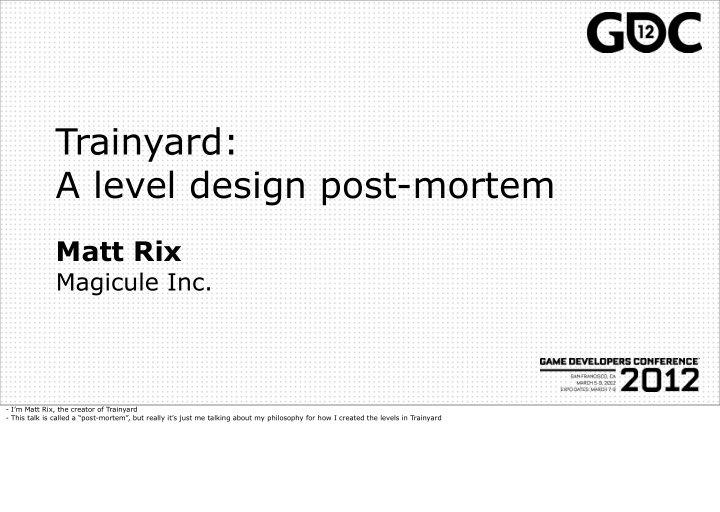 trainyard a level design post mortem