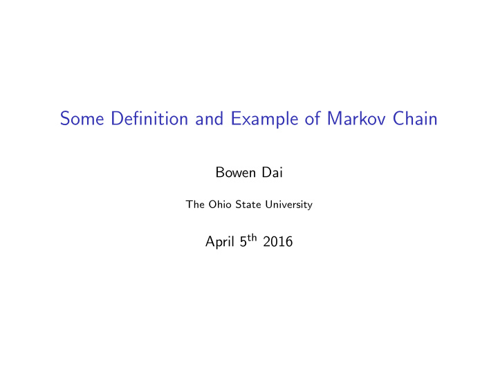 some definition and example of markov chain