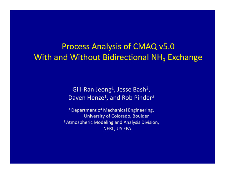 process analysis of cmaq v5 0 with and without bidirec