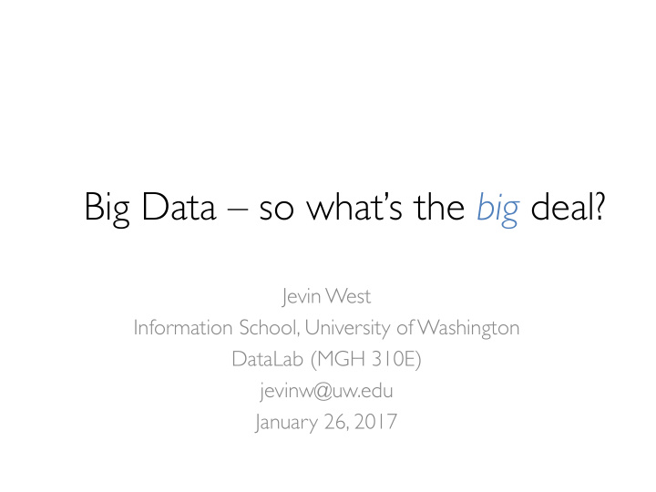 big data so what s the big deal