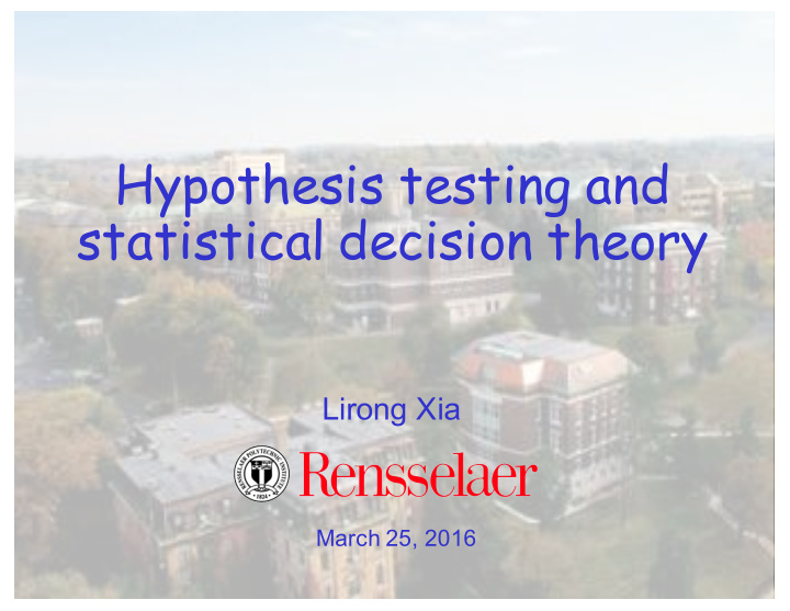 hypothesis testing and statistical decision theory