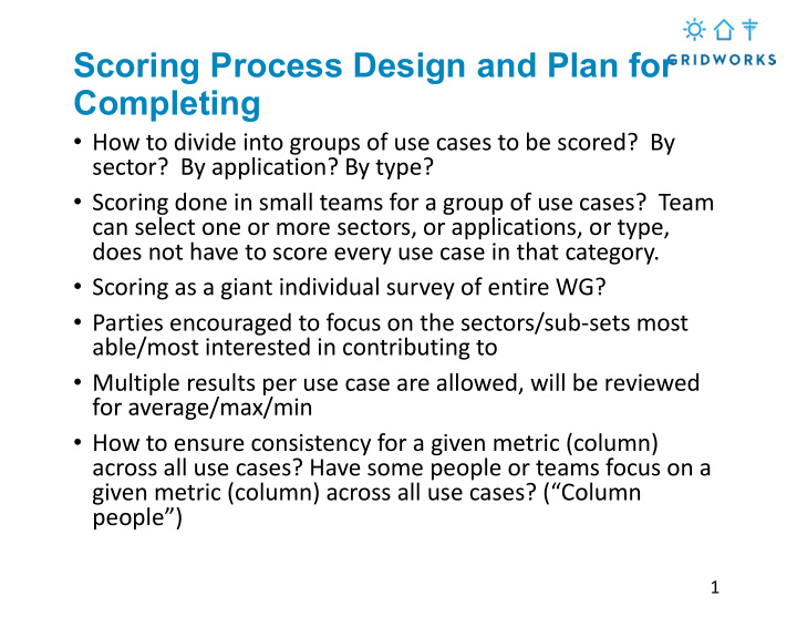 scoring process design and plan for completing