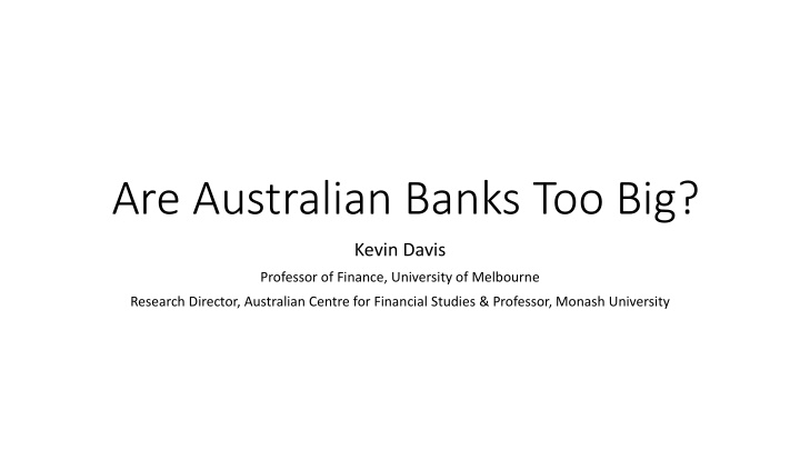 are australian banks too big