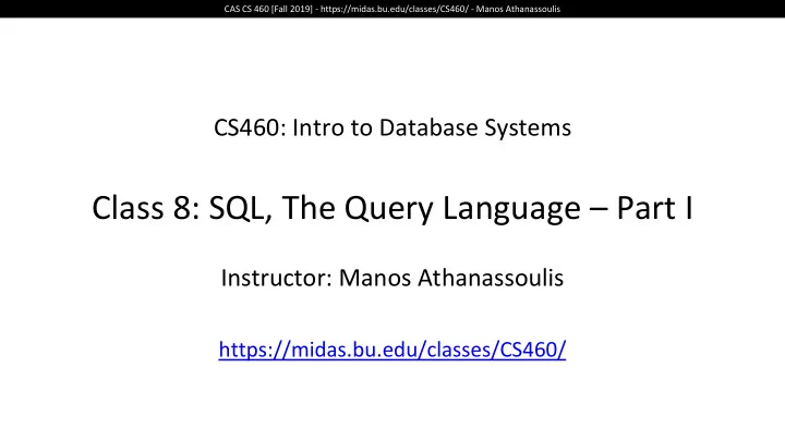 class 8 sql the query language part i