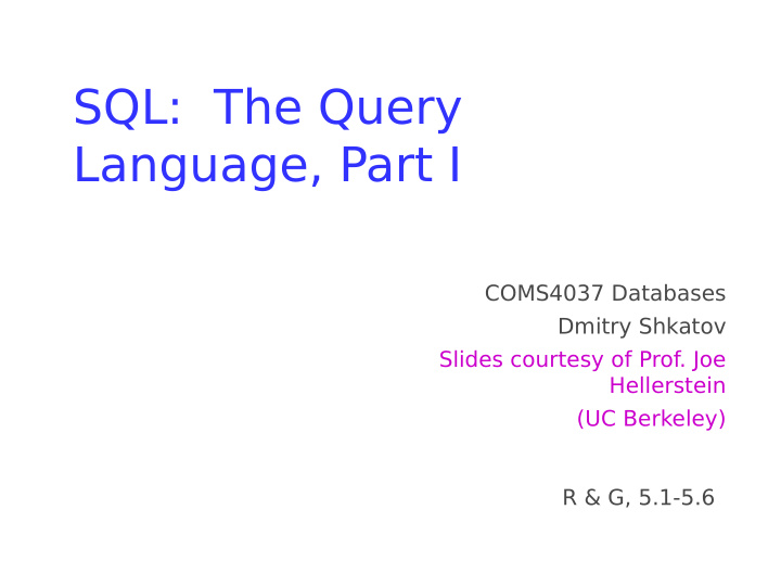 sql the query language part i