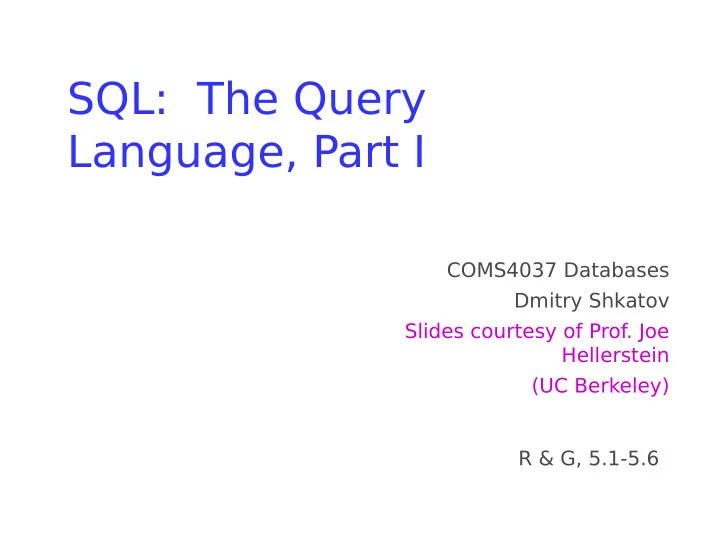 sql the query language part i