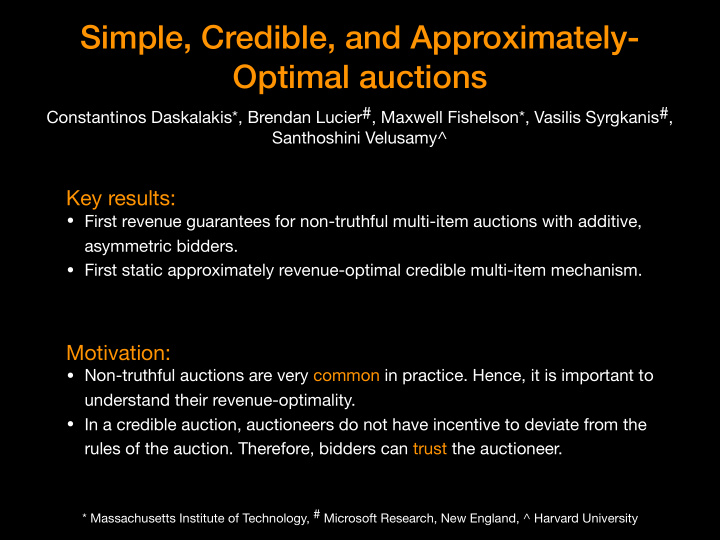 simple credible and approximately optimal auctions