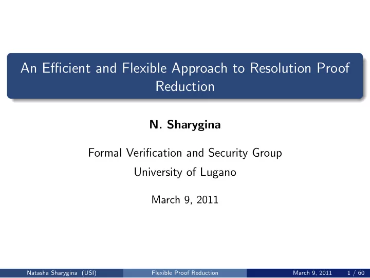 an efficient and flexible approach to resolution proof