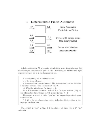 1  Deterministic Finite Automata  S*  0,1  Finite Automaton  Finite Internal States  0,1  0,1
