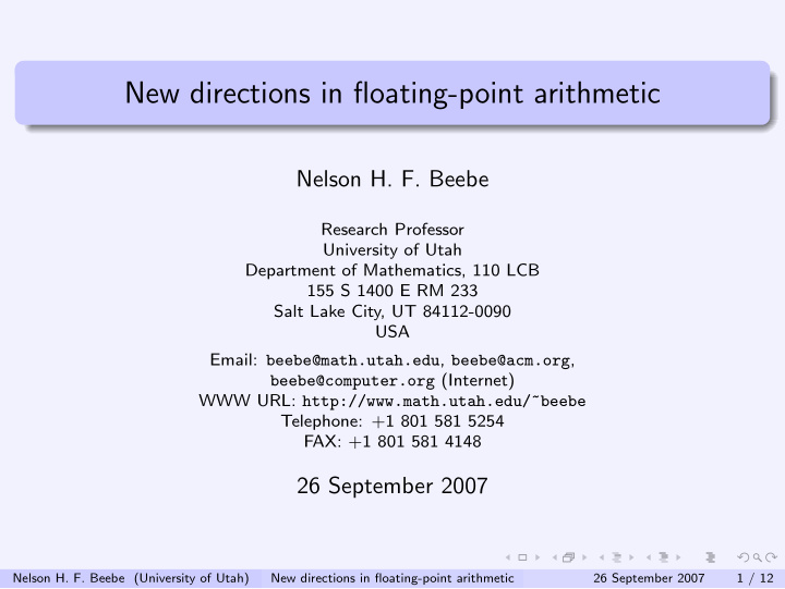 new directions in floating point arithmetic